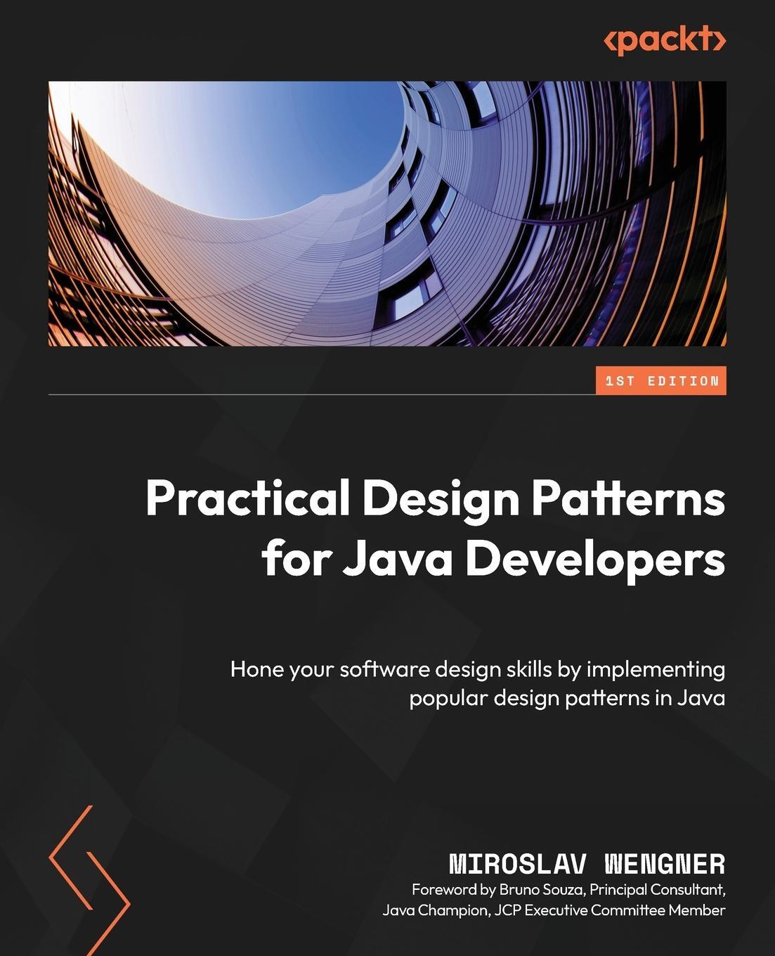 Cover: 9781804614679 | Practical Design Patterns for Java Developers | Miroslav Wengner