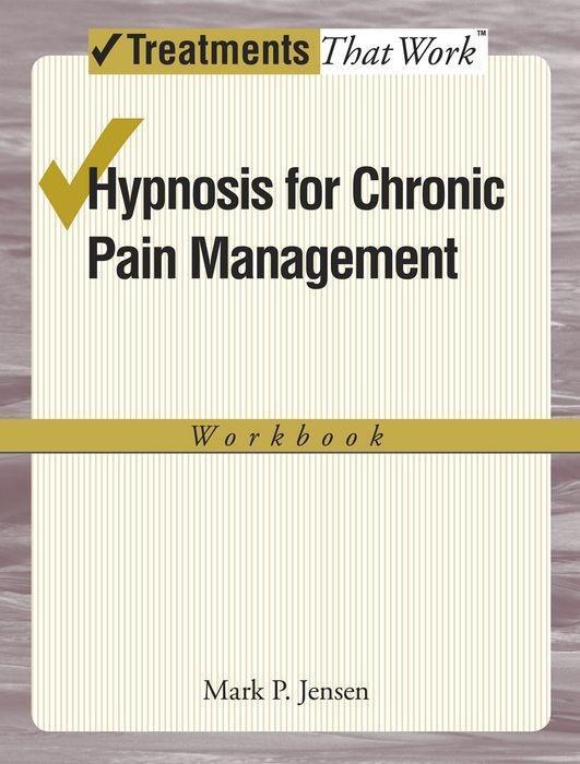 Cover: 9780199772384 | Hypnosis for Chronic Pain Management Workbook | Mark P Jensen | Buch