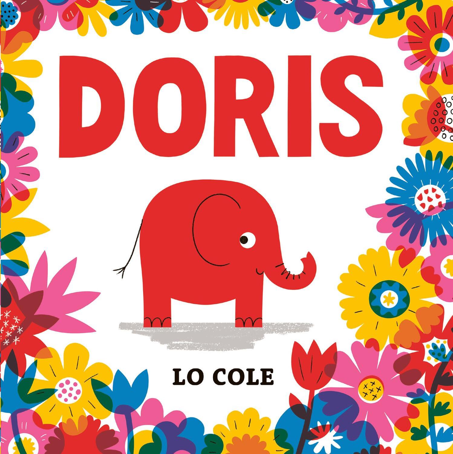 Cover: 9781915395054 | Doris | Lo Cole | Buch | 28 S. | Englisch | 2023 | EAN 9781915395054
