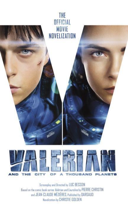 Cover: 9781785653841 | Valerian and the City of a Thousand Planets: The Official Movie...