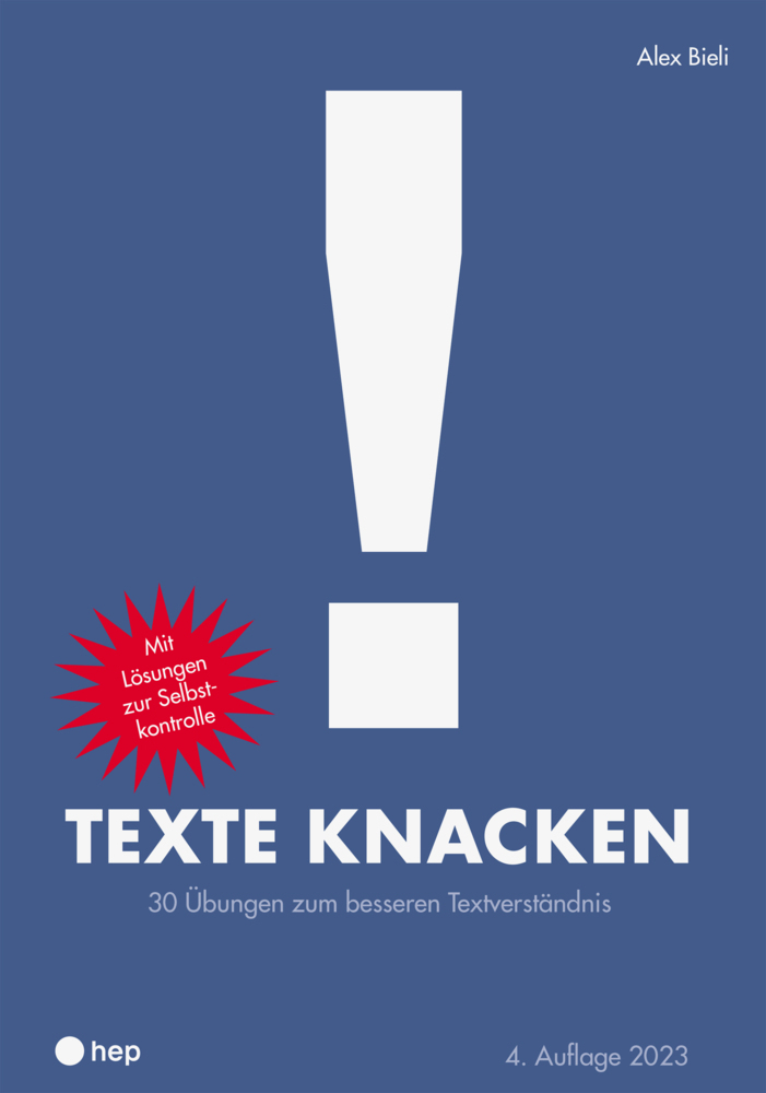 Cover: 9783035522839 | Texte knacken (Neuauflage 2023) | Alex Bieli | Taschenbuch | 128 S.