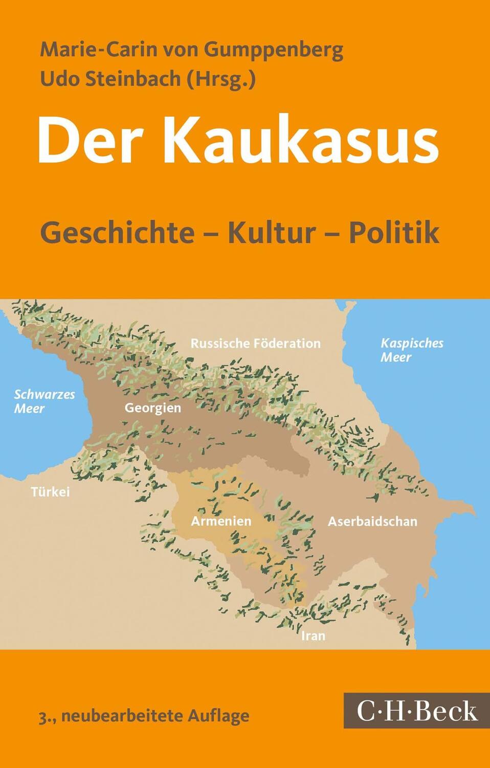 Cover: 9783406725753 | Der Kaukasus | Geschichte, Kultur, Politik | Gumppenberg (u. a.)