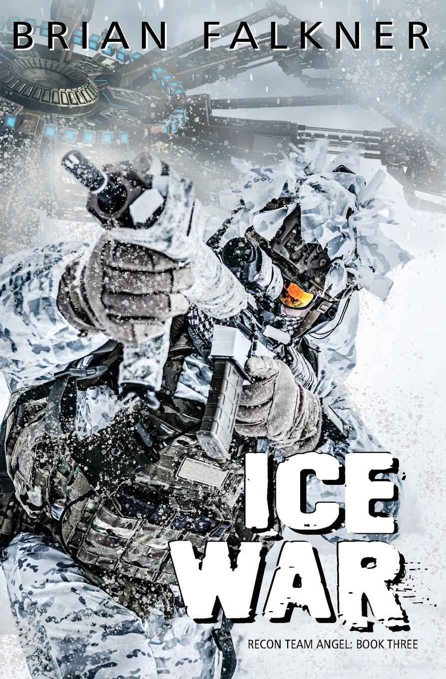 Cover: 9780648287957 | Ice War | Brian Falkner | Taschenbuch | Recon Team Angel | Paperback
