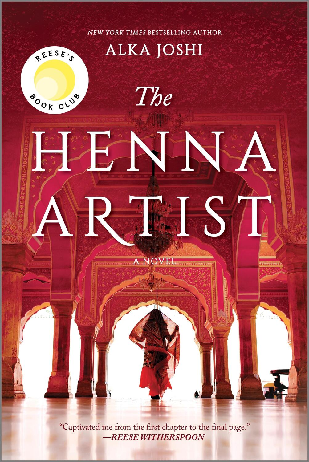Cover: 9780778331476 | The Henna Artist | A Novel | Alka Joshi | Taschenbuch | Englisch