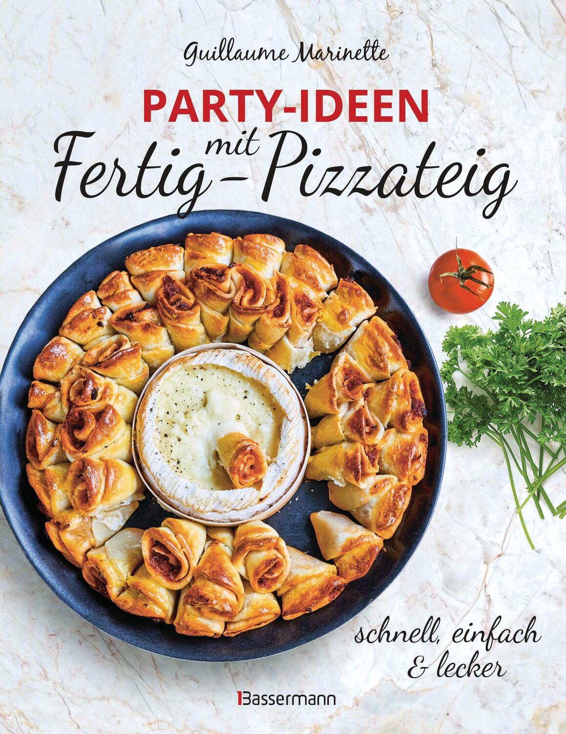 Cover: 9783809446422 | Party-Ideen mit Fertig-Pizzateig - Schnell, einfach, lecker! | Buch