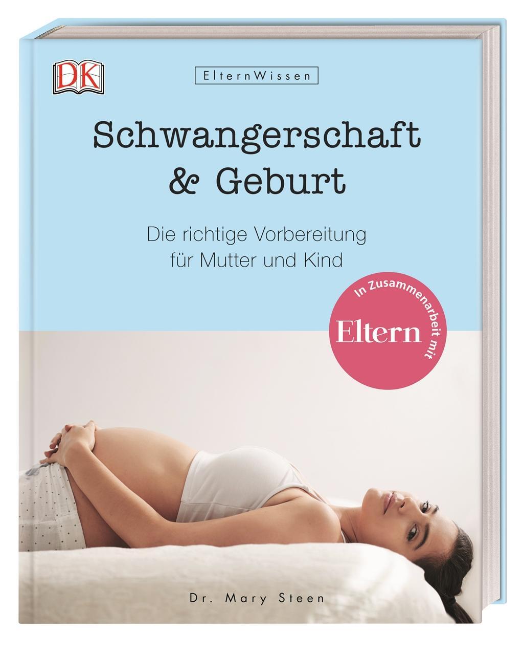 Cover: 9783831035052 | Eltern-Wissen. Schwangerschaft &amp; Geburt | Mary Steen | Buch | 192 S.
