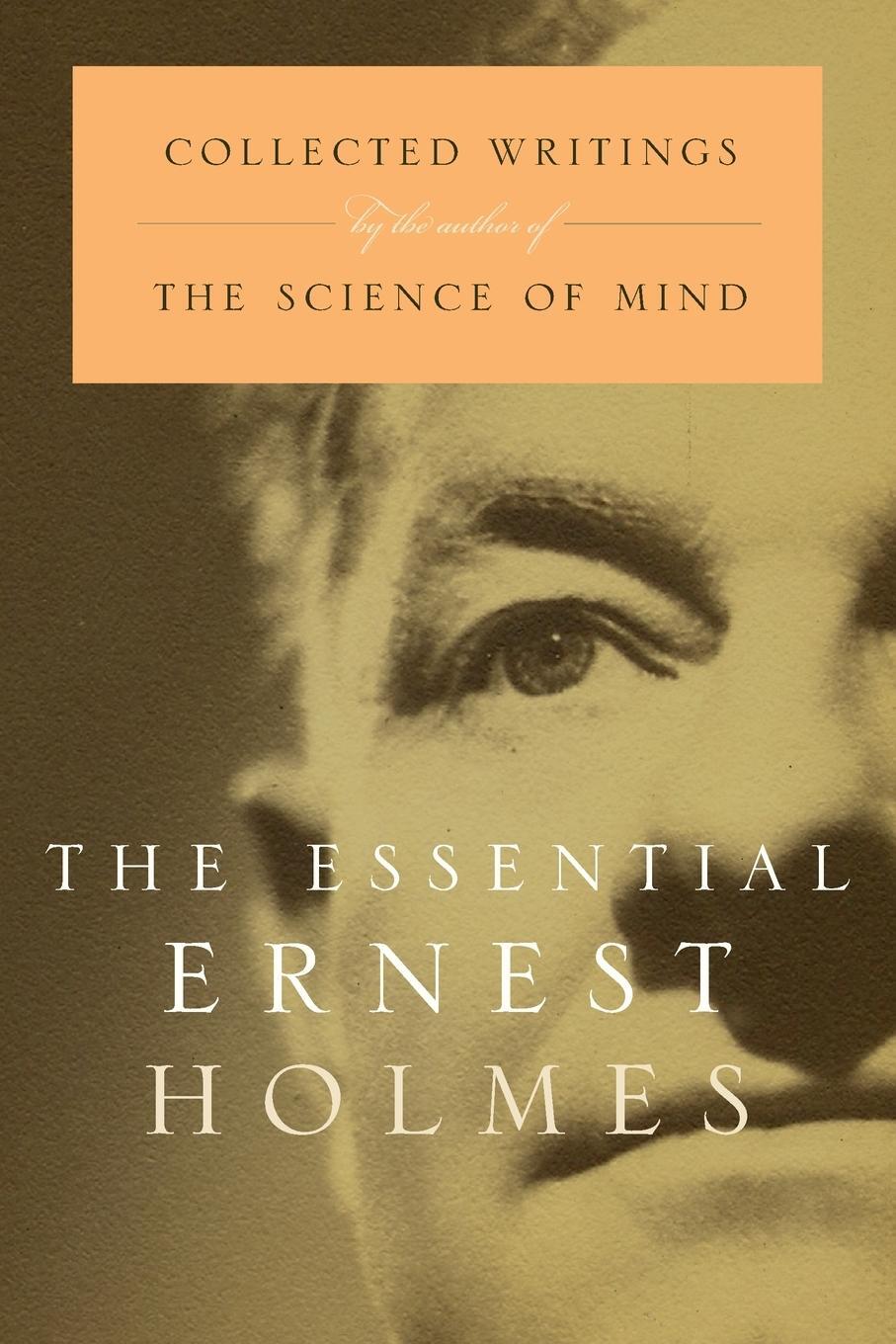 Cover: 9781585421817 | The Essential Ernest Holmes | Jesse Jennings | Taschenbuch | Paperback