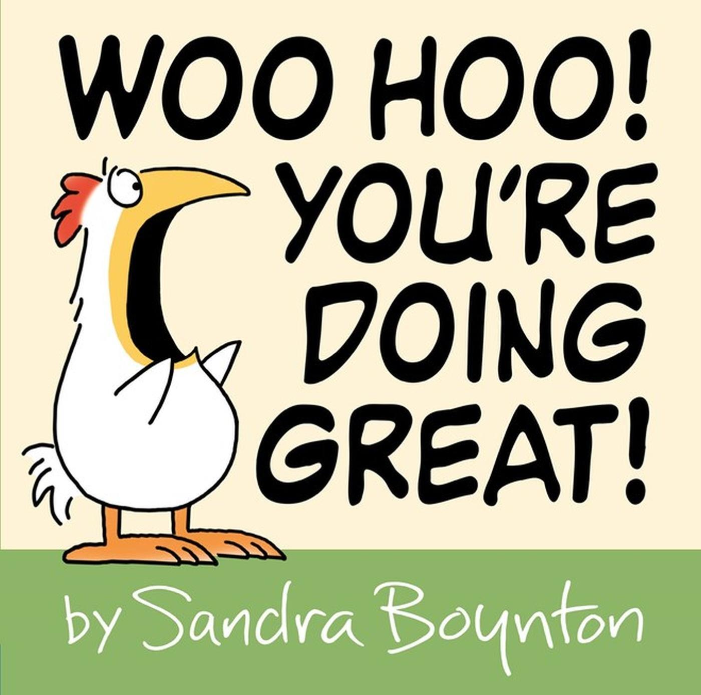 Cover: 9780316486798 | Woo Hoo! You're Doing Great! | Sandra Boynton | Buch | Gebunden | 2023