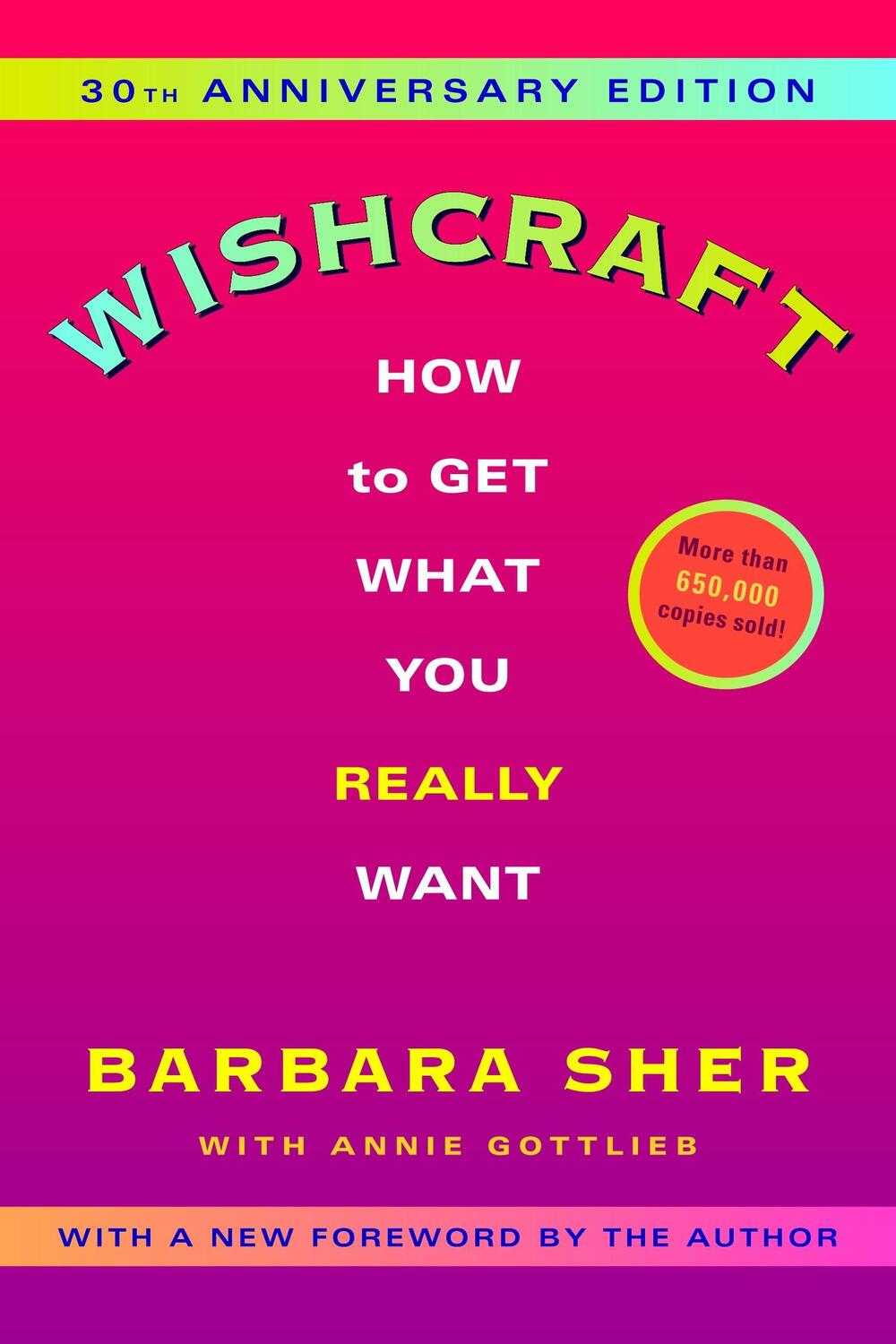 Cover: 9780345465184 | Wishcraft: How to Get What You Really Want | Barbara Sher (u. a.)