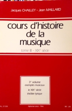 Cover: 9790046272585 | Cours d'histoire de la musique : Tome 3 vol. 3 | Jacques Chailley