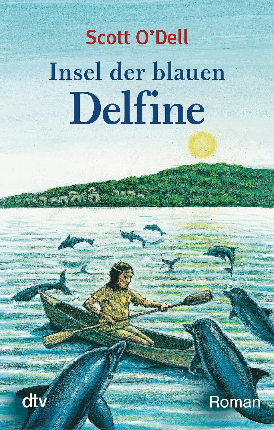 Cover: 9783423072571 | Insel der blauen Delfine | Scott O'Dell | Taschenbuch | Deutsch | 2001
