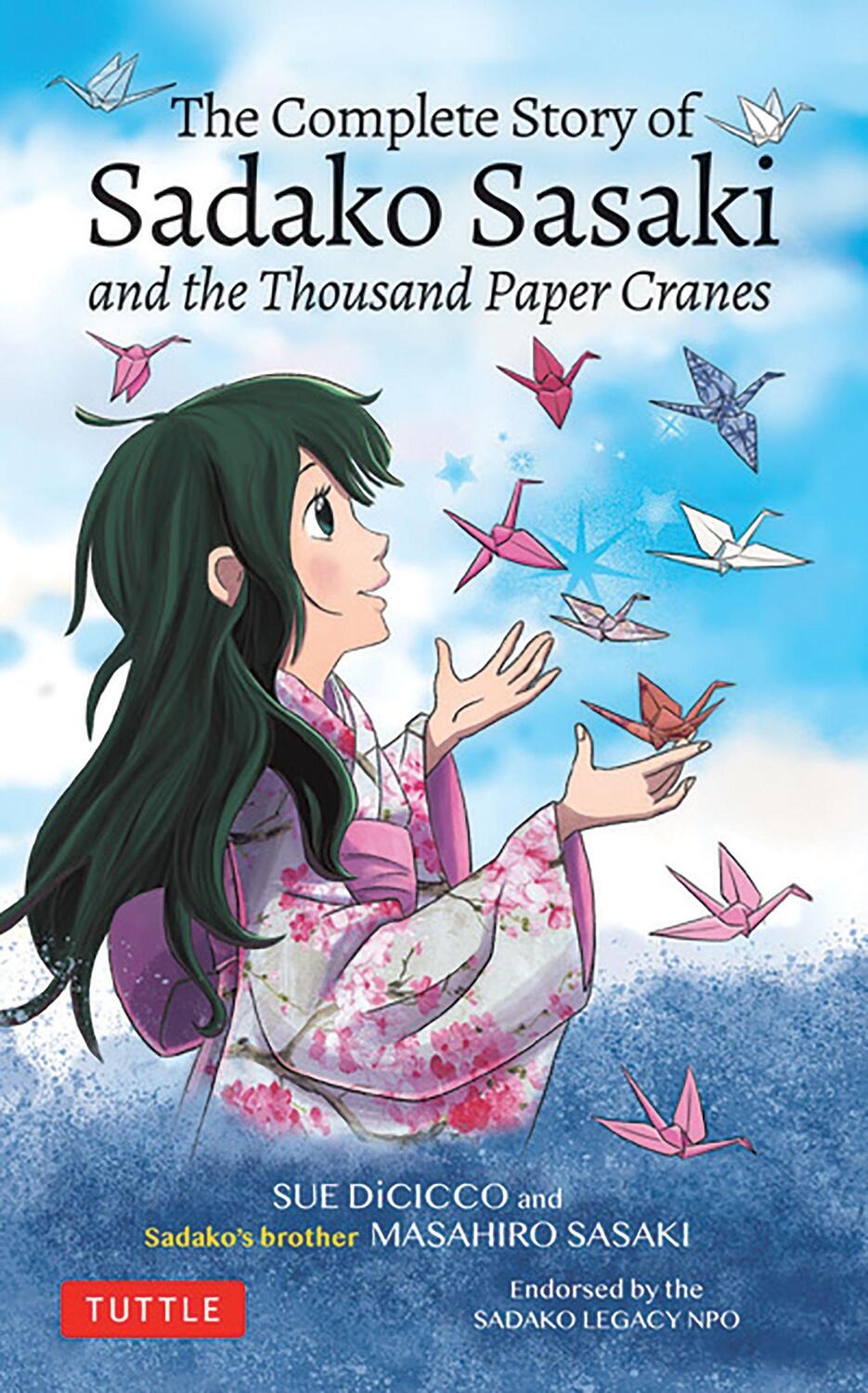 Cover: 9784805316177 | The Complete Story of Sadako Sasaki | and the Thousand Paper Cranes