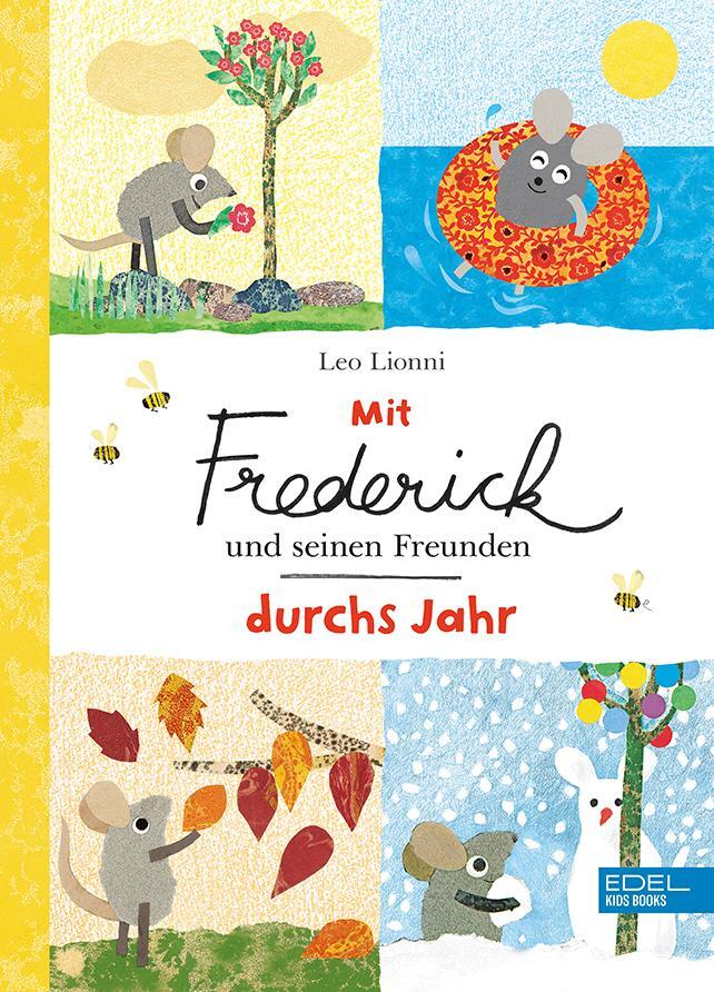 Cover: 9783961292509 | Mit Frederick und seinen Freunden durchs Jahr | Leo Lionni | Buch