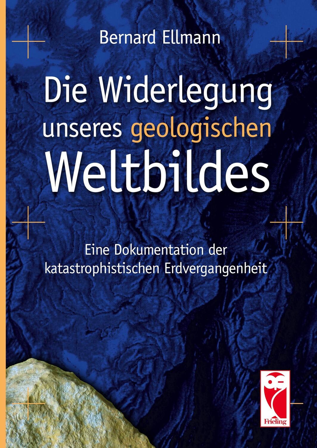 Cover: 9783828030435 | Die Widerlegung unseres geologischen Weltbildes | Bernard Ellmann