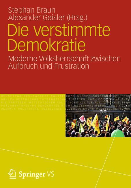 Cover: 9783531184104 | Die verstimmte Demokratie | Alexander Geisler (u. a.) | Taschenbuch