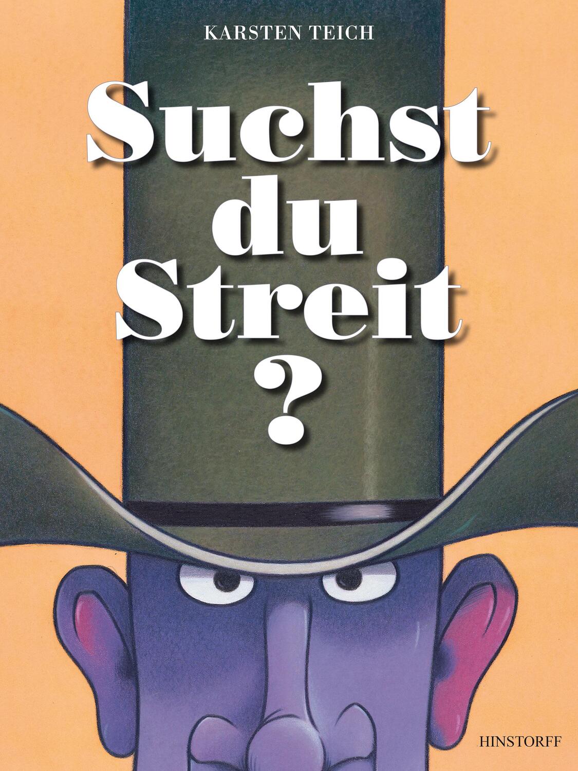Cover: 9783356018967 | Suchst du Streit? | Karsten Teich | Buch | Deutsch | 2015