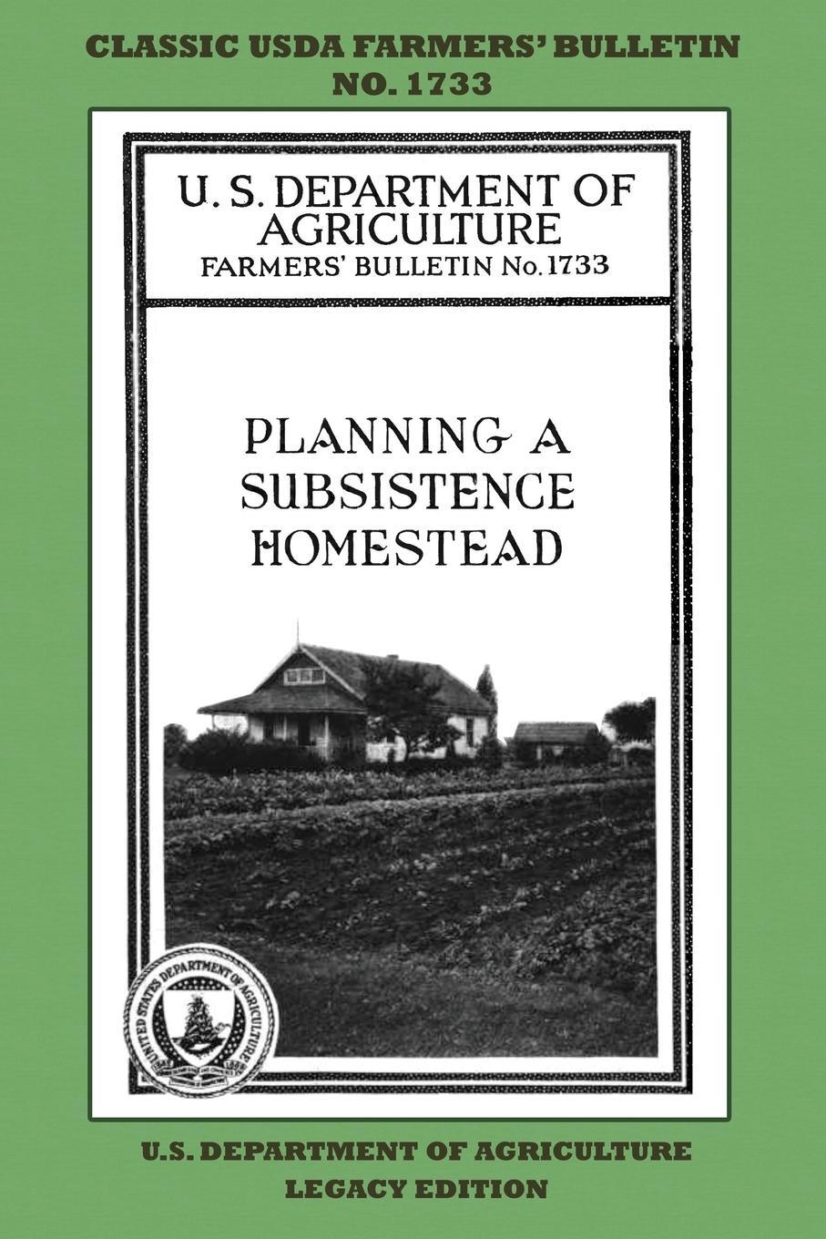 Cover: 9781643891316 | Planning A Subsistence Homestead (Legacy Edition) | Agriculture | Buch