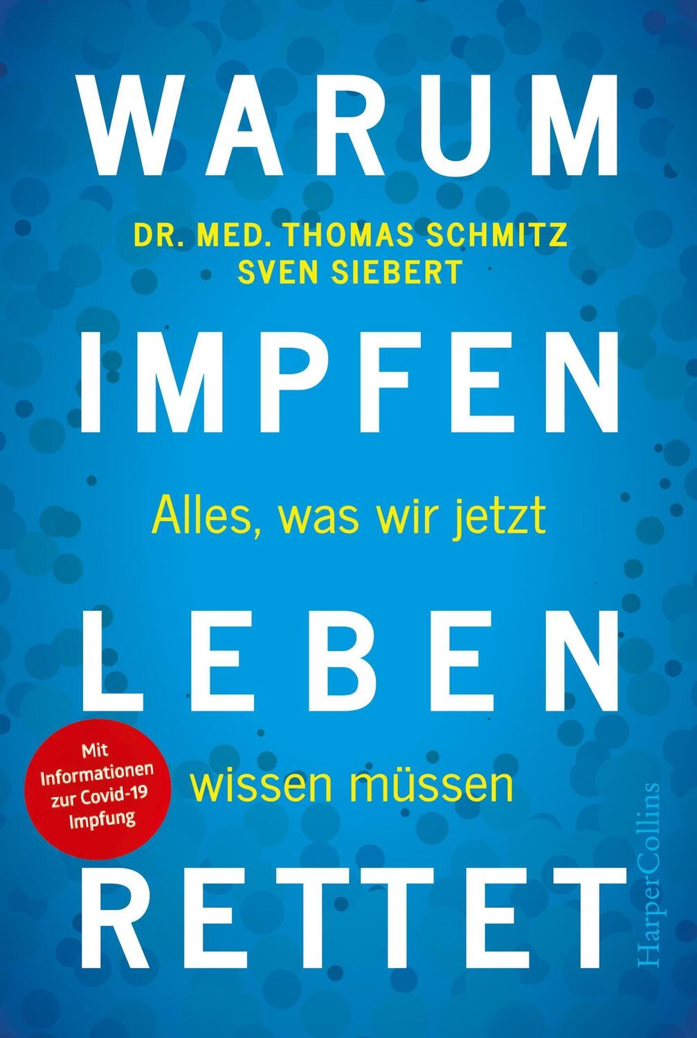 Cover: 9783749901128 | Warum Impfen Leben rettet - Alles, was wir jetzt wissen müssen | Buch