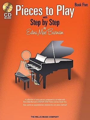 Cover: 9781423436157 | Pieces to Play - Book 5 with CD | Edna Mae Burnam | Taschenbuch | 2008