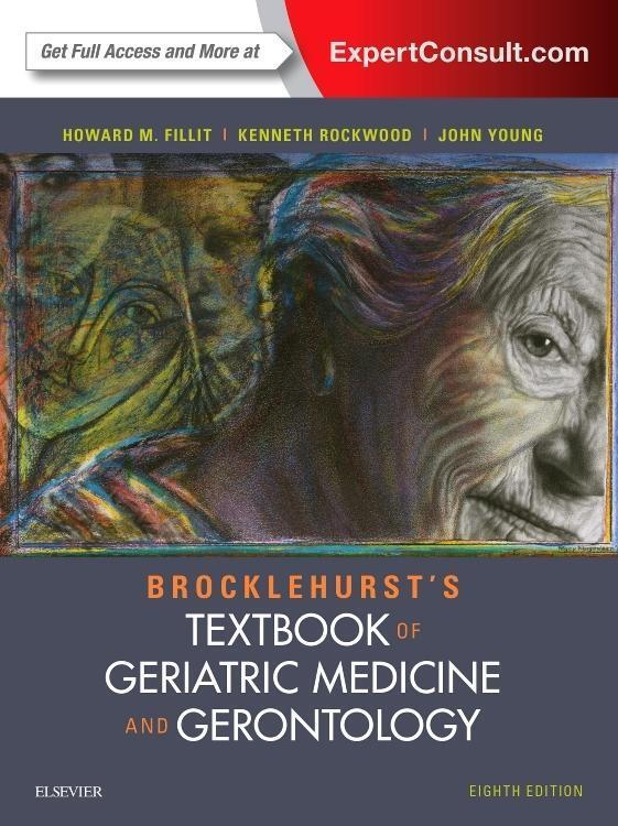 Cover: 9780702061851 | Brocklehurst's Textbook of Geriatric Medicine and Gerontology | Buch