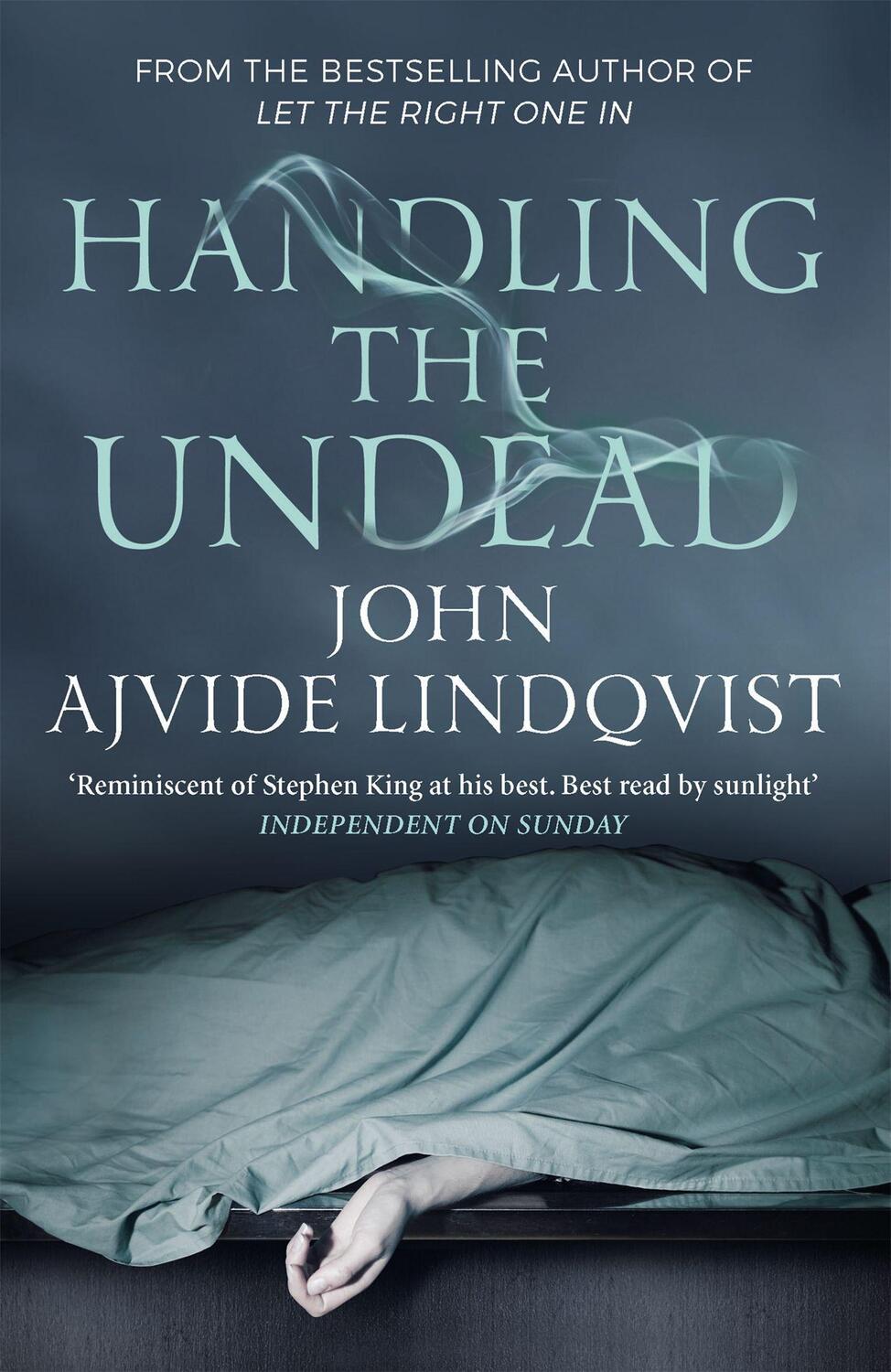 Cover: 9781847249906 | Handling the Undead | John Ajvide Lindqvist | Taschenbuch | Englisch