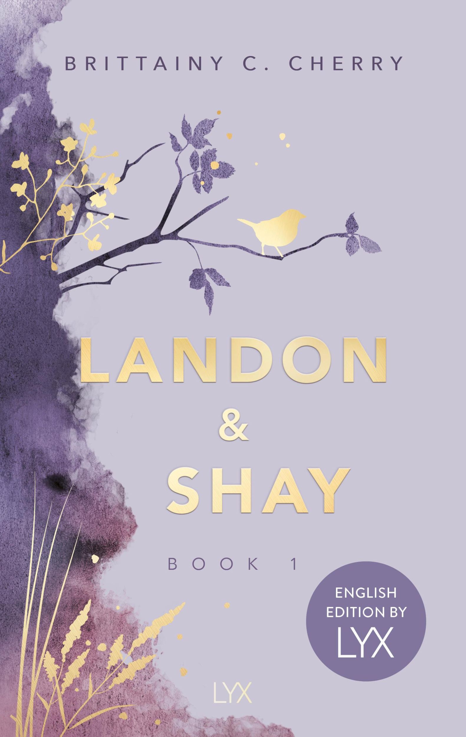 Cover: 9783736323872 | Landon &amp; Shay. Part One: English Edition by LYX | Brittainy Cherry