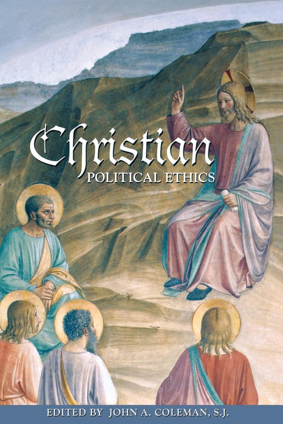 Cover: 9780691134819 | Christian Political Ethics | John A. Coleman | Taschenbuch | Paperback