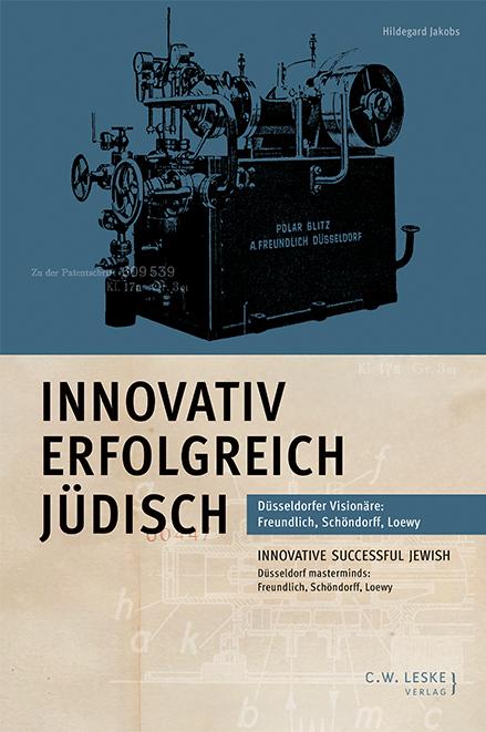 Cover: 9783946595458 | Innovativ, erfolgreich, jüdisch | Hildegard Jakobs | Taschenbuch