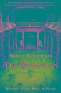 Cover: 9781905005185 | The Romanian | Story of an Obsession | Bruce Benderson | Taschenbuch