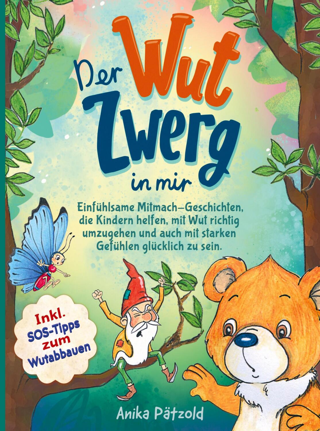 Cover: 9789403726625 | Der Wut-Zwerg in mir | Annika Pätzold | Taschenbuch | Paperback | 2023