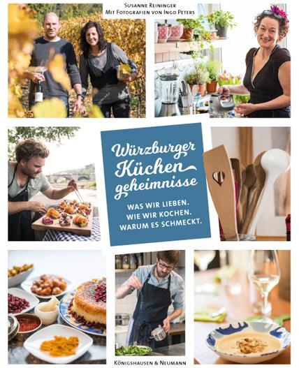 Cover: 9783826063596 | Würzburger Küchengeheimnisse. Was wir lieben. Was wir kochen. Warum...