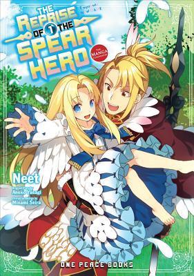 Cover: 9781642730340 | The Reprise of the Spear Hero Volume 01 | The Manga Companion | Yusagi