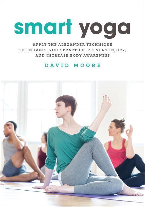 Cover: 9781623171414 | Smart Yoga | David Moore | Taschenbuch | Englisch | 2017