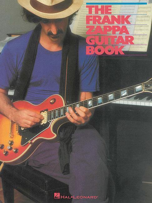 Cover: 9781495064890 | The Frank Zappa Guitar Book | Frank Zappa | Buch | Englisch | 2017