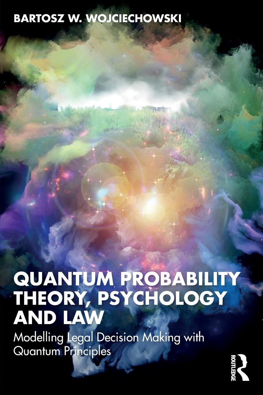 Cover: 9781032514826 | Quantum Probability Theory, Psychology and Law | Wojciechowski | Buch