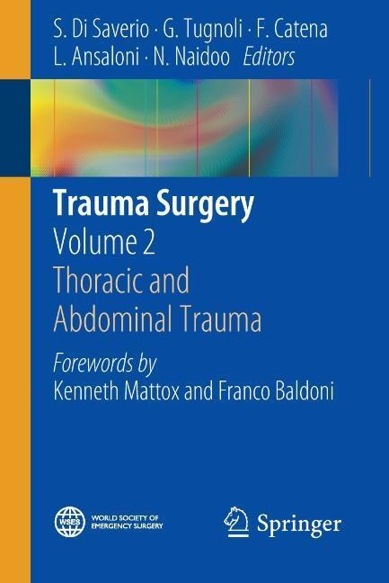 Cover: 9788847054585 | Trauma Surgery | Volume 2: Thoracic and Abdominal Trauma | Taschenbuch