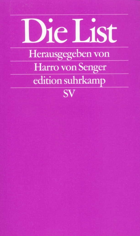 Cover: 9783518120392 | Die List | Harro von Senger | Taschenbuch | 512 S. | Deutsch | 2003