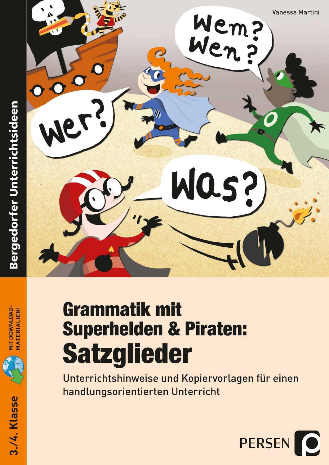 Cover: 9783403236160 | Grammatik mit Superhelden & Piraten: Satzglieder | Vanessa Martini