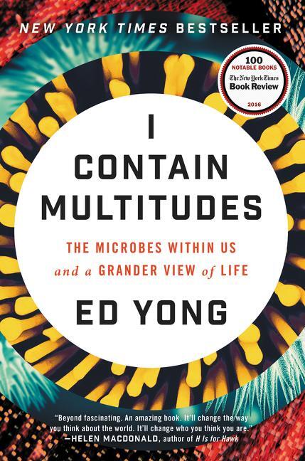 Cover: 9780062368591 | I Contain Multitudes | Ed Yong | Buch | Englisch | 2016 | ECCO PR