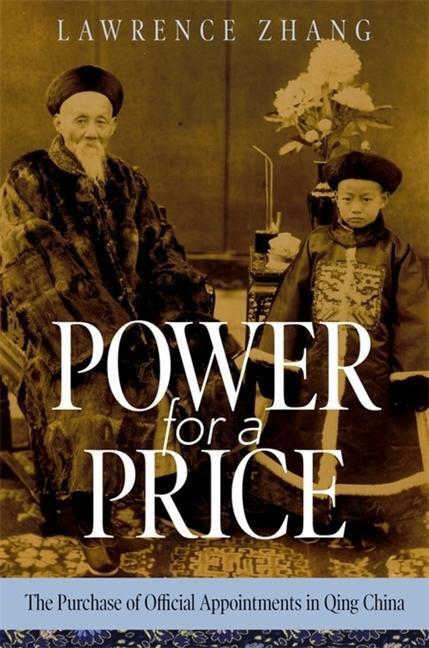 Cover: 9780674278288 | Power for a Price | Lawrence Zhang | Buch | Gebunden | Englisch | 2022