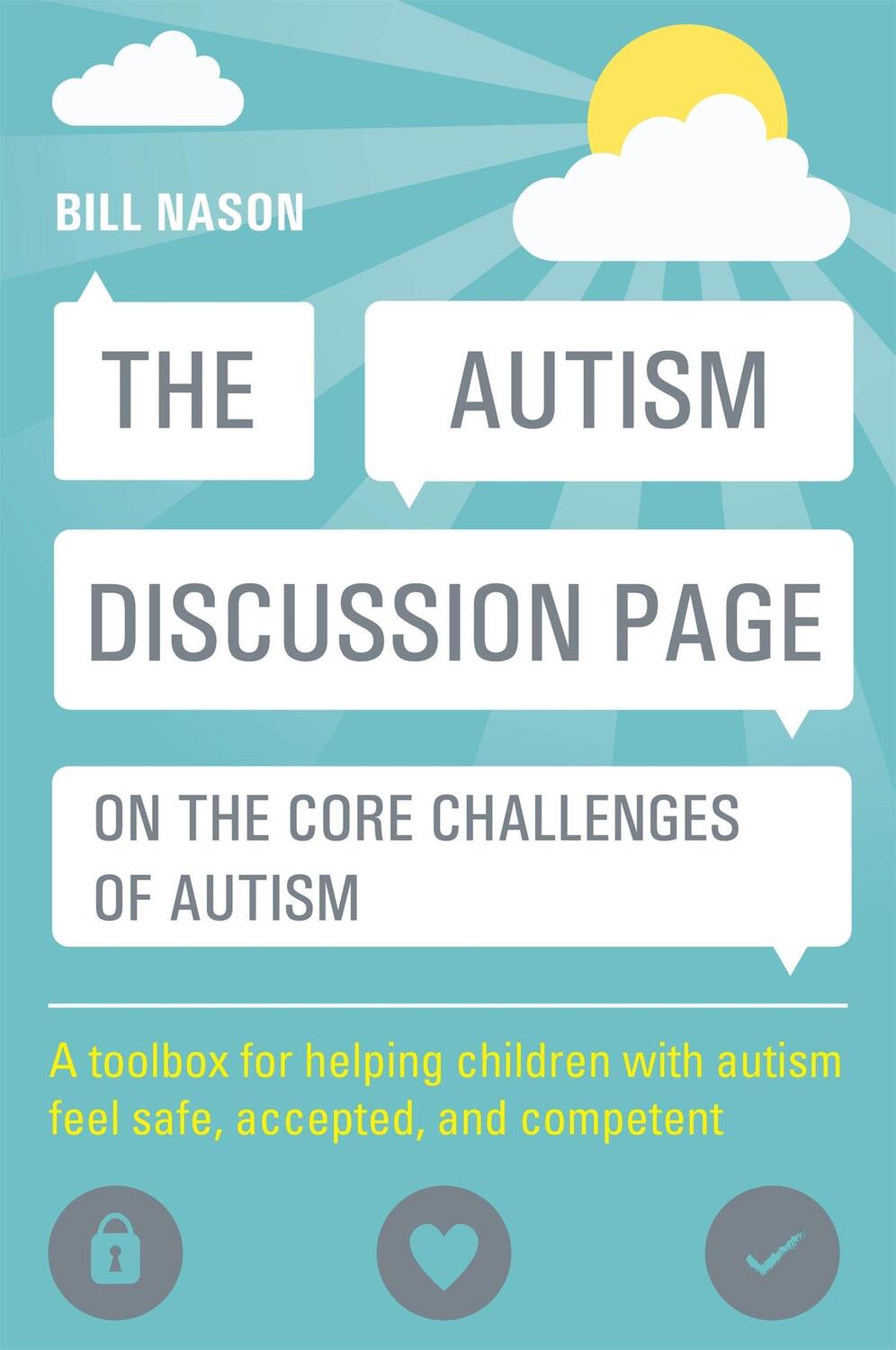 Cover: 9781849059947 | The Autism Discussion Page on the core challenges of autism | Nason