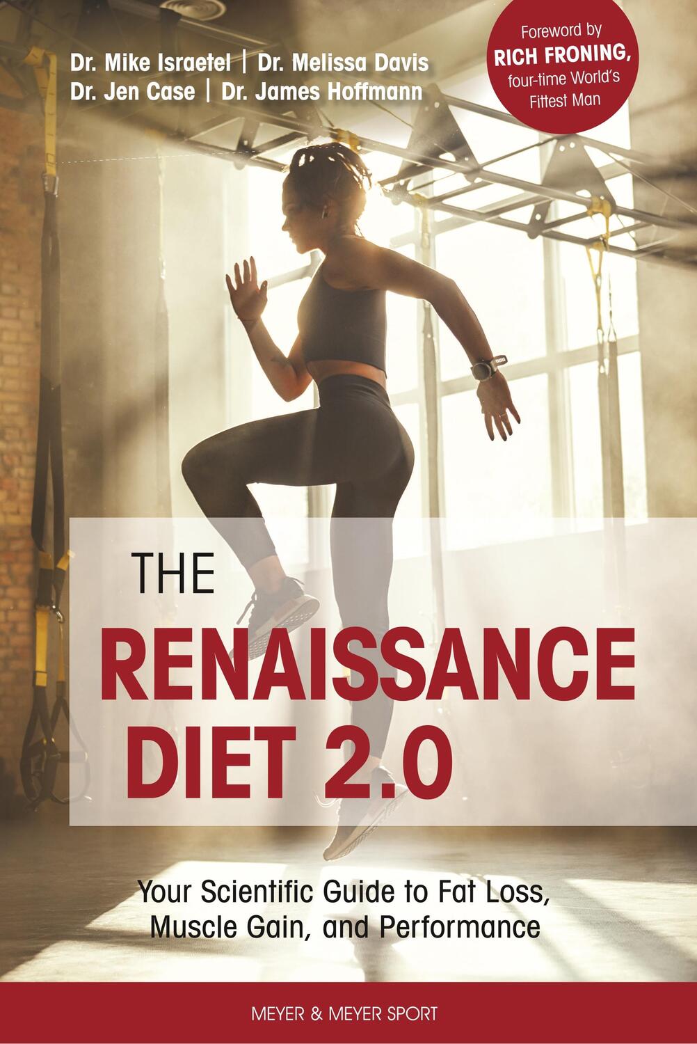 Cover: 9781782551904 | The Renaissance Diet 2.0: Your Scientific Guide to Fat Loss, Muscle...