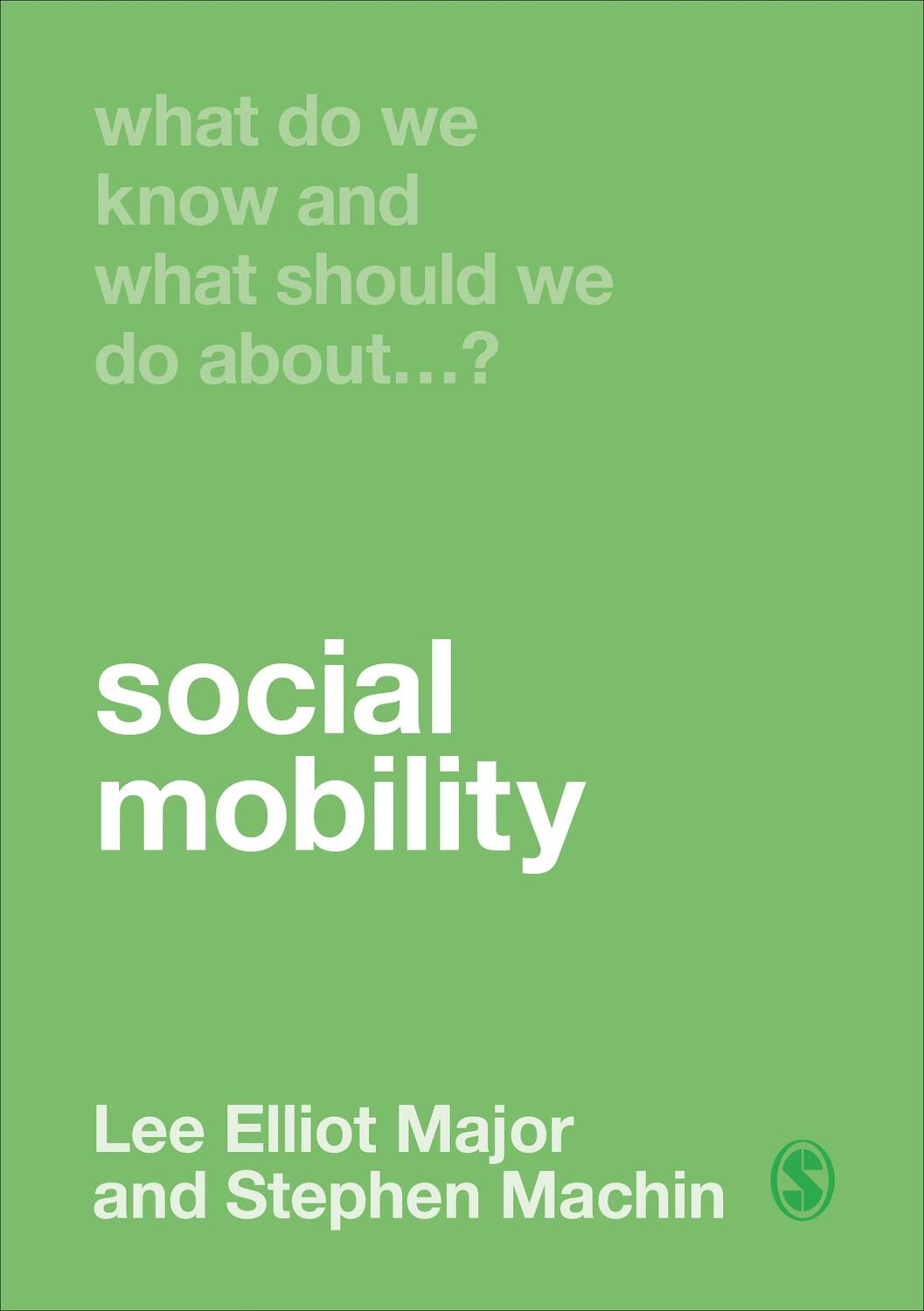 Cover: 9781529732030 | What Do We Know and What Should We Do About Social Mobility? | Buch
