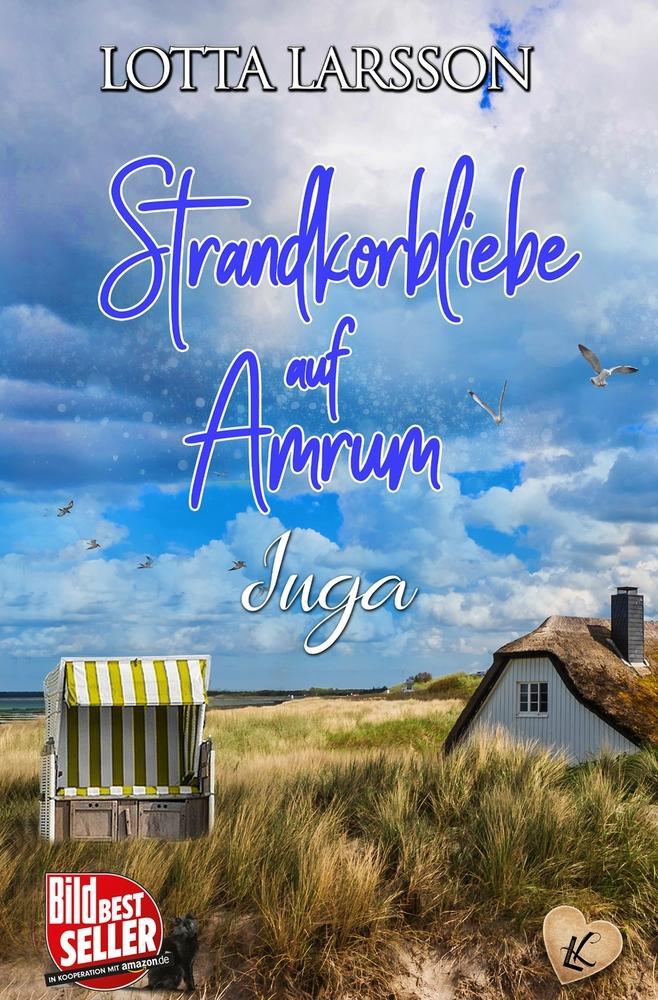 Cover: 9783759204974 | Strandkorbliebe auf Amrum - Inga | Lotta Larsson | Taschenbuch | 2024