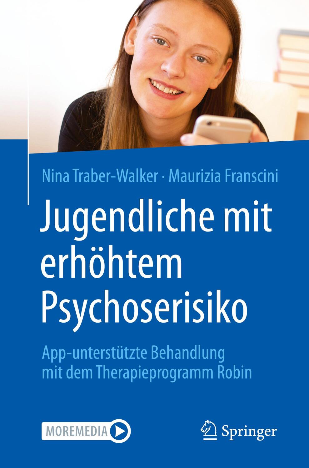 Cover: 9783662614556 | Jugendliche mit erhöhtem Psychoserisiko | Nina Traber-Walker (u. a.)