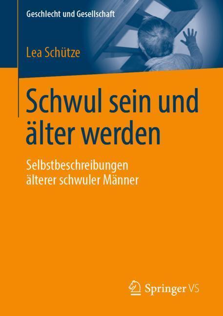 Cover: 9783658257118 | Schwul sein und älter werden | Lea Schütze | Taschenbuch | Paperback