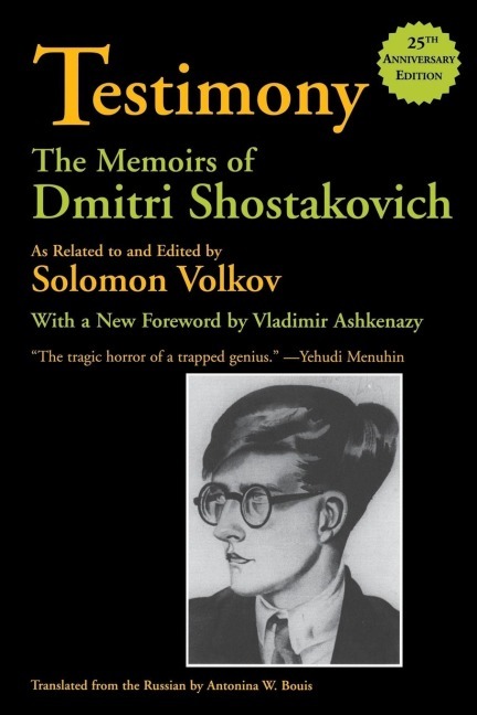 Cover: 9780879109981 | Testimony | The Memoirs of Dmitri Shostakovich | Shostakovich | Buch