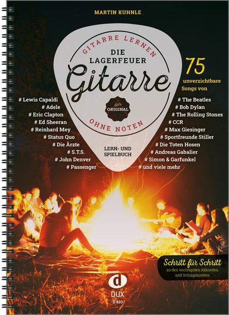 Cover: 9783868493764 | Die Lagerfeuer-Gitarre | Martin Kuhnle | Taschenbuch | Spiralbindung