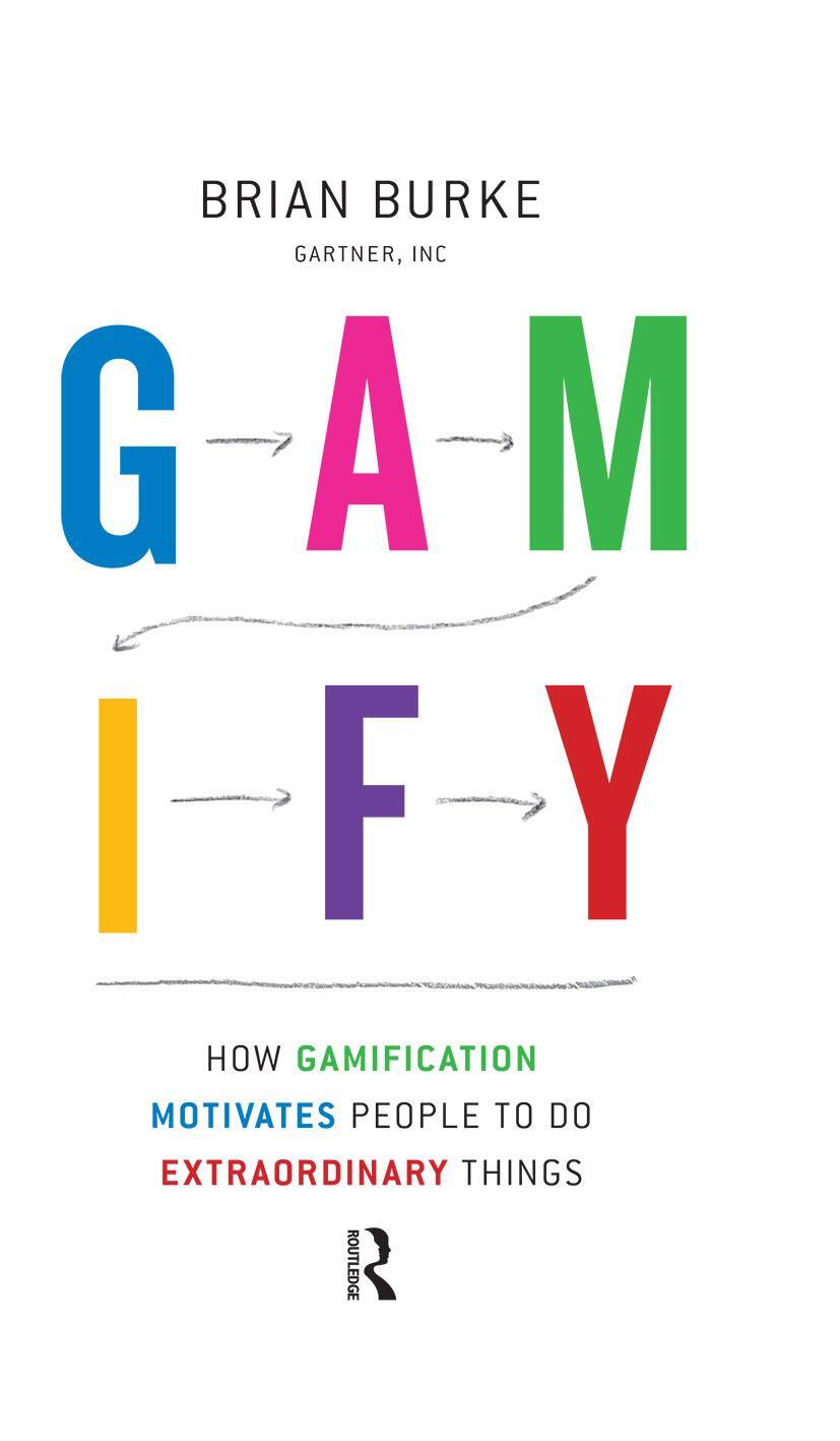 Cover: 9781937134853 | Gamify | How Gamification Motivates People to Do Extraordinary Things