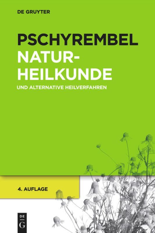 Cover: 9783110251128 | Pschyrembel Naturheilkunde und alternative Heilverfahren | Buch | X